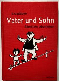 Vater und Sohn. Sämtliche Abenteuer