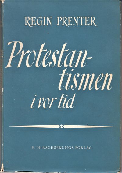 Protestantismen i vor tid