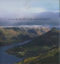 A Year in the Life of Glencoe