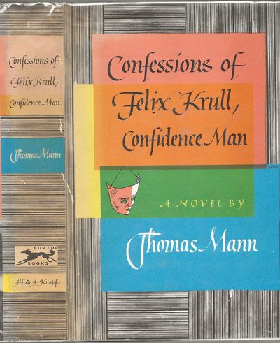 Confessions of Felix Krull, Confidence Man
