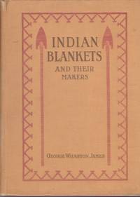 cover of Indian Blankets and Their Makers