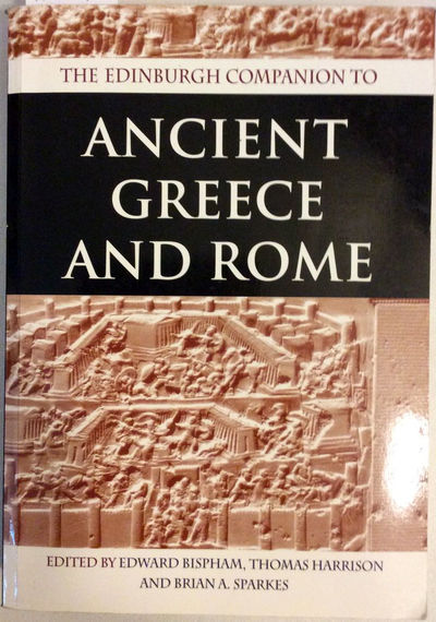 The Edinburgh companion to ancient Greece and Rome