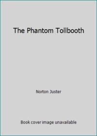 The Phantom Tollbooth by Norton Juster - 1989