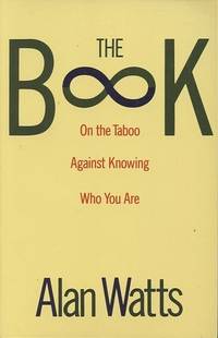 The Book; On the Taboo Against Knowing Who You Are