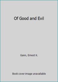 image of Of Good and Evil
