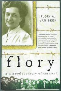 Flory A Miraculous Story of Survival