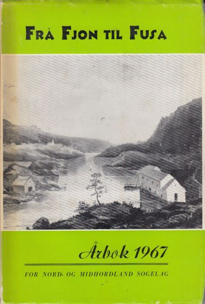 Frå Fjon til Fusa. Årbok 1967. 20. Årgang.