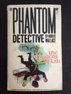 THE PHANTOM DETECTIVE #6