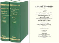 Ancient Laws and Institutes of Wales; Comprising Laws Supposed to.. by Welsh King. Wales; Record Commission Howel - Hardcover - 2006 - from The Lawbook Exchange Ltd (SKU: 43971)