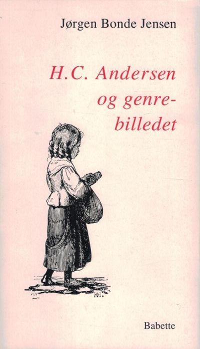 H.C. Andersen og genre billedet. Babette,