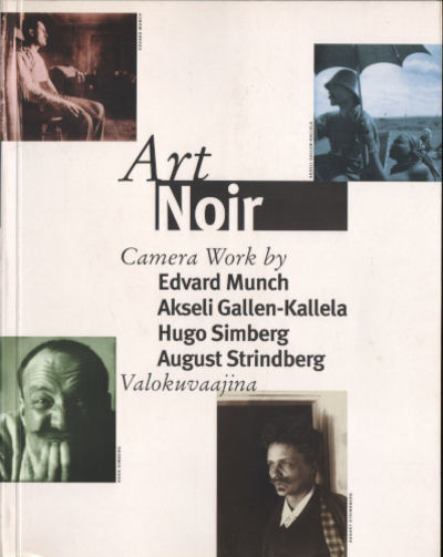 ART NOIR. Camera Work by Edvard Munch, Akseli…