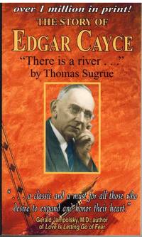 STORY OF EDGAR CAYCE There is a River