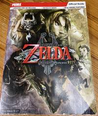 The Legend of Zelda: Twilight Princess HD: Prima Official Game Guide by Prima Games - 2016