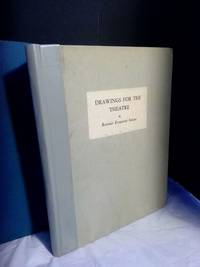 Drawings for the Theatre [signed]