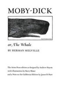 Moby Dick; or, The Whale by Herman Melville - 1981-08-01