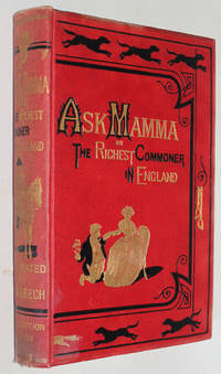 Ask Mamma, or The Richest Commoner in England