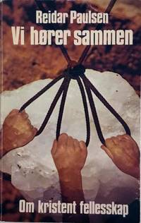 Vi hører saman. Om kristent fellesskap