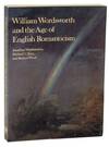 William Wordsworth and the Age of English Romanticism