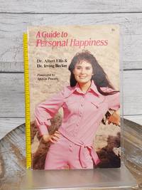 A Guide to Personal Happiness by Albert Ellis & Irving Becker Paperback Book