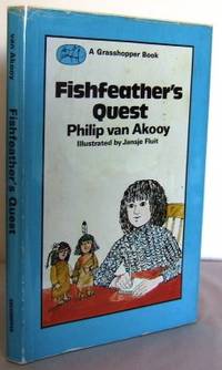 Fishfeather's quest (translated fron the Dutch)