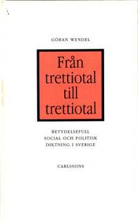 Från trettiotal till trettiotal. Betydelsefull…
