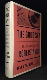 image of The Good Spy; The Life and Death of Robert Ames