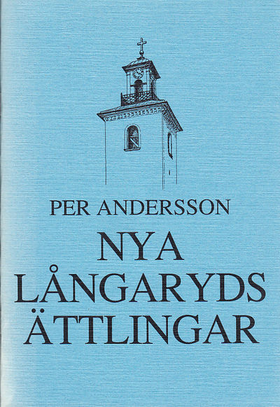 Nya Långarydsättlingar. Supplement till stamtavla…