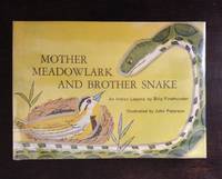 image of MOTHER MEADOWLARK AND BROTHER SNAKE