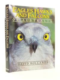 EAGLES, HAWKS AND FALCONS OF AUSTRALIA