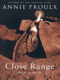 Close Range: Wyoming Stories