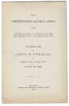 The Constitutional and Legal Aspect of the Mormon Question, Speech of James W. Stillman, in Science Hall, Boston, Mass., April 2d, 1882