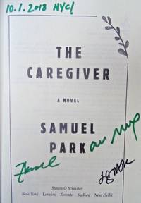 THE CAREGIVER (SIGNED 3 TIMES, DATED, NYC!)