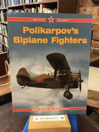 Polikarpov's Biplane Fighters, Vol. 6 (Red Star)