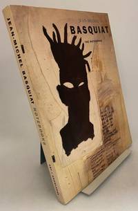 Jean-Michel Basquiat: The Notebooks.