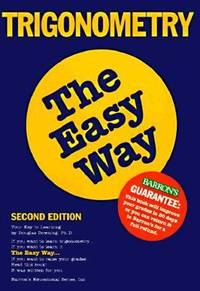 Trigonometry, the Easy Way