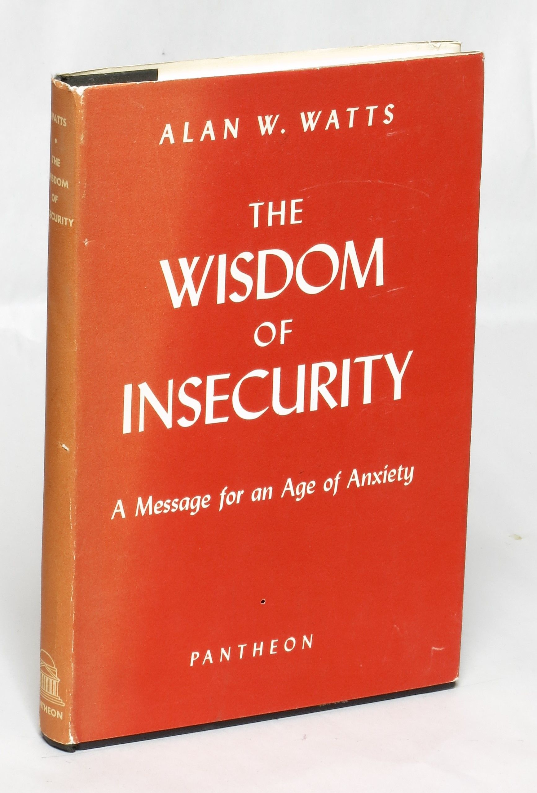 The Wisdom of Insecurity by Alan Watts (1951)