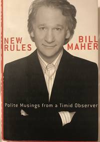 New Rules by Bill Maher - First - July 21, 2005 - from Revue & Revalued Books (SKU: 532)