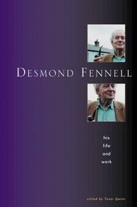 Desmond Fennell: His Life and Work