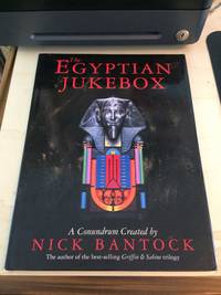 The Egyptian Jukebox. A Conundrum by Nick Bantock - 1993