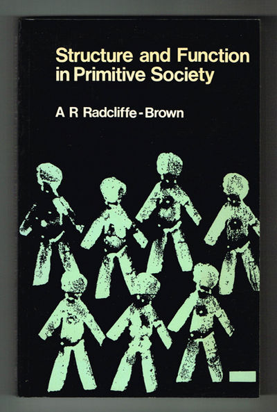 Structure and Function in Primitive Society.…