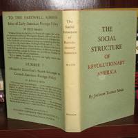 cover of THE SOCIAL STRUCTURE OF REVOLUTIONARY AMERICA