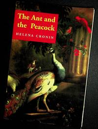 The Ant and the Peacock: Altruism and Sexual Selection from Darwin to Today