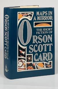 Maps in a Mirror: The Short Fiction of Orson Scott Card
