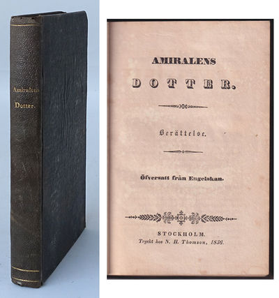 Amiralens dotter. Berättelse. Öfversatt från…