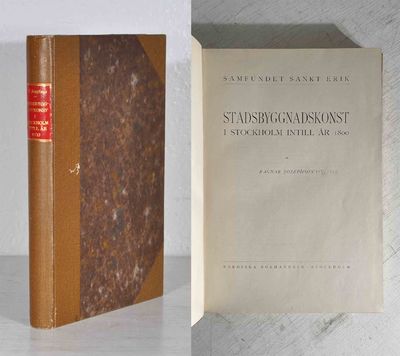 Stadsbyggnadskonst i Stockholm intill år 1800.…