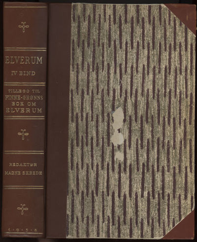 Elverum. Tillegg til Finne-Grønns bok om Elverum.…