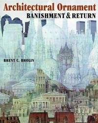 Architectural Ornament : Banishment and Return