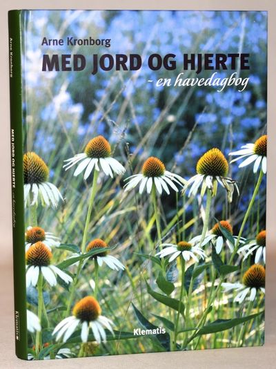Med jord og hjerte - en havedagbog.