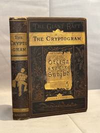 The Giant Raft. The Cryptogram. (Part II)