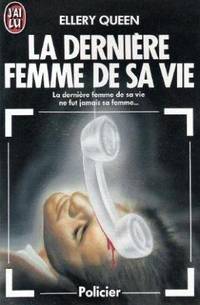 La derniere femme de sa vie